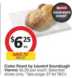 Coles Coles finest by laurent sourdough vienna offer