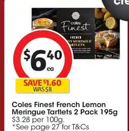 Coles Coles finest french lemon meringue tartlets offer