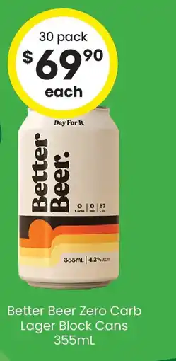The Bottle O Better beer zero carb lager block cans offer