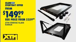 BCF Xtm fridge slide range offer