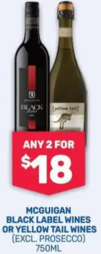 SipnSave Mcguigan black label wines or yellow tail wines offer