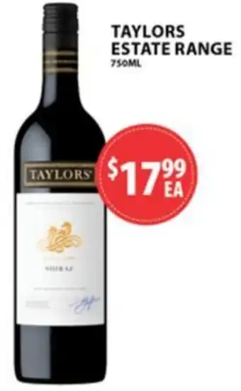 Star Liquor Taylors estate range offer