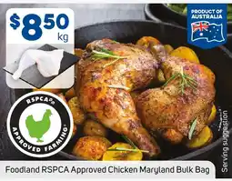 Foodland Foodland rspca approved chicken maryland bulk bag offer