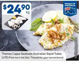 Foodland Thomas cappo seafoods australian squid tubes offer