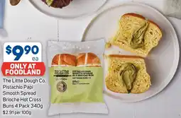 Foodland The little dough co. pistachio papi smooth spread brioche hot cross buns offer