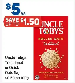 Foodland Uncle tobys traditional or quick oats offer