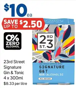 Foodland 23rd Street Signature Gin & Tonic offer