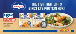 Foodland Birds eye protein fillets offer