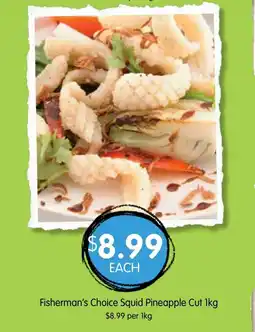 Spudshed Fisherman's choice squid pineapple cut offer