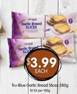 Spudshed Tru-blue garlic bread slices offer