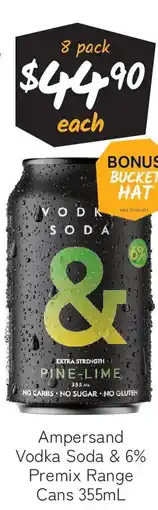 Cellarbrations Ampersand vodka soda & 6% premix range cans offer