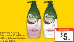 Supa Valu Palmolive naturals shampoo or conditioner offer