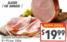 Supa Valu Double smoked ham offer
