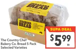 Supa Valu The country chef bakery co. bread offer