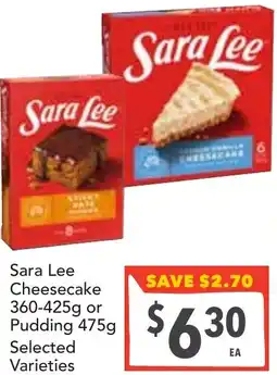Supa Valu Sara lee cheesecake or pudding offer