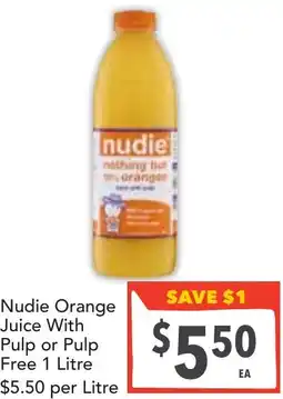 Supa Valu Nudie orange juice with pulp or pulp free offer
