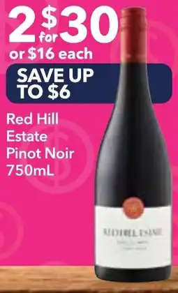 Supa Valu Red hill estate pinot noir offer