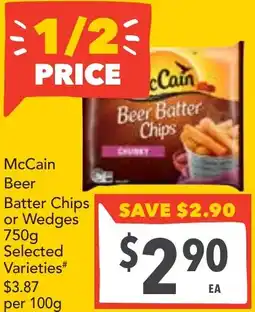 Supa Valu Mccain beer batter chips or wedges offer