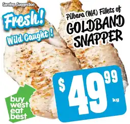 Farmer Jack's Pilbara (wa) fillets of goldband snapper offer