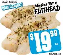 Farmer Jack's Windy cape fillets of flathead offer