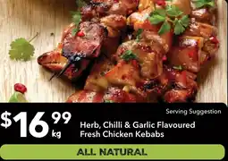 Ritchies Herb, chilli garlic flavoured fresh chicken kebabs offer