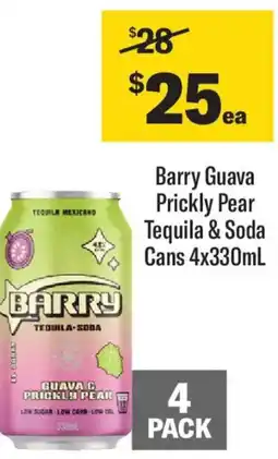 Liquorland Barry guava prickly pear tequila & soda cans offer