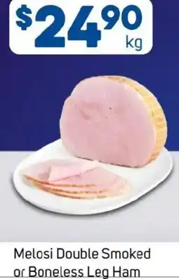 Foodland Melosi Double Smoked or Boneless Leg Ham offer