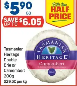 Foodland Tasmanian Heritage Double Brie or Camembert offer