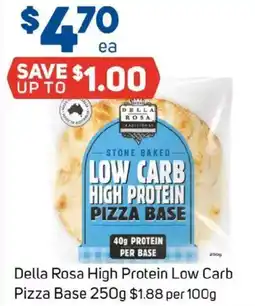Foodland Della Rosa High Protein Low Carb Pizza Base offer