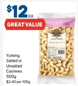 Foodland Yummy salted or unsalted cashews offer