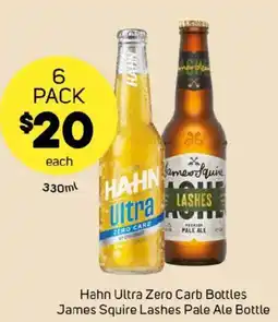 Foodland Hahn ultra zero carb bottles james squire lashes pale ale bottle offer