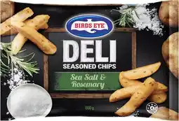 IGA Birds Eye Deli Chips, French Fries or Roast Potatoes 600g Selected Varieties offer