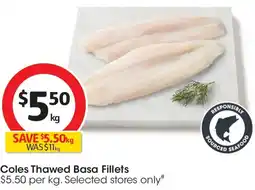 Coles Coles thawed basa fillets offer
