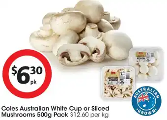 Coles Coles australian white cup or sliced mushrooms offer