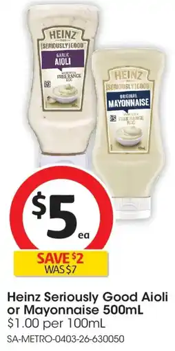 Coles Heinz seriously good aioli or mayonnaise offer