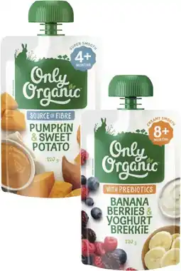 Coles Only Organic 4+ Months, 6+ Months or 8+ Months Baby Food Pouch 120g offer