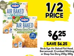 Drakes Birds eye air baked flat head, barramundi, crumbed whiting or deep sea dory offer