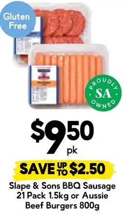 Drakes Slape & sons bbq sausage or aussie beef burgers offer