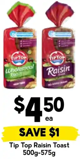 Drakes Tip top raisin toast offer