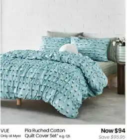 Myer VUE Pia Ruched Cotton Quilt Cover Set offer