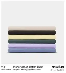 Myer VUE Stonewashed Cotton Sheet Separates offer
