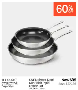 Myer THE COOKS COLLECTIVE ONE Stainless Steel Non-Stick Tripl Frypan Set offer