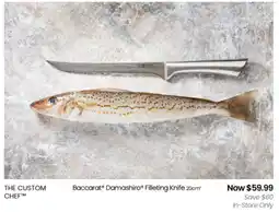 Myer THE CUSTOM CHEF Baccarat Damashiro Filleting Knife offer