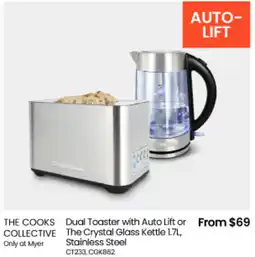 Myer THE COOKS COLLECTIVE Dual Toaster with Auto Lift or The Crystal Glass Kettle offer