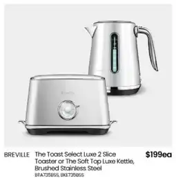 Myer BREVILLE The Toast Select Luxe Toaster or The Soft Top Luxe Kettle offer
