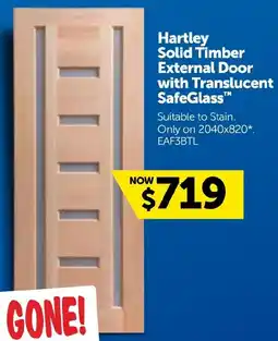 Doors Plus Hartley Solid Timber External Door with Translucent SafeGlass offer