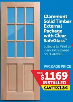 Doors Plus Claremont Solid Timber External Package with Clear SafeGlass offer