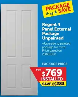 Doors Plus Regent 4 Panel External Package Unpainted offer