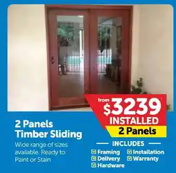 Doors Plus 2 Panels Timber Sliding offer