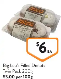 Foodworks Big Lou's Filled Donuts offer